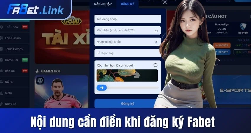 ĐĂNG KÝ FABET - CHI TIẾT VỀ CÁC BƯỚC THAO TÁC CHUẨN 5 NỘI DUNG THÔNG TIN CẦN ĐIỀN KHI ĐĂNG KÝ FABET
